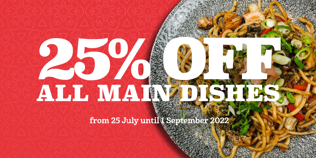 25% off main dishes this Summer 2022
